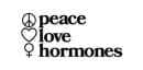 Peace Love Hormones